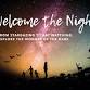 Welcome the Night