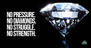 Diamonds are held under tons and tons of pressure, extremely high temperatures of fire and shuffled under shifting of tectonic plates, for a long, long time! No Pressure No Diamonds Pressure Motivational Video