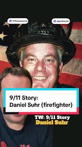Daniel Suhr Firefighter
