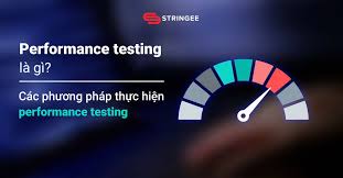 Performance testing là gì? Quy trình các bước thực hiện performance testing