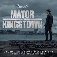 Mayor Of Kingstown Season 1 Original Series Soundtrack Album By Andrew Lockington Spotify