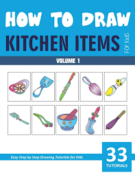 30 drawn kitchen easy free clip art stock illustrations clipart. How To Draw Kitchen Items For Kids Volume 1 Rai Sonia 9798646111792 Amazon Com Books