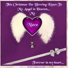 Poem For My Niece On Her Birthday This Christmas I M Blowing Kisses To My Niece In Heaven Sister In Heaven Birthday In Heaven Quotes Sister Birthday Quotes