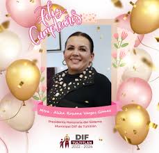 Muchas felicidades a nuestra Presidenta Honoraria del Sistema Municipal DIF  de Tultitlán, Mtra. Alika Roxana Vargas Gómez! 🎉🎂🎁 A nombre de todo el  equipo que conformamos DIF Tultitlán, le deseamos que su