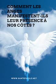 Comment Les Anges Manifestent Ils Leur Presence A Nos Cotes Ange Guide Spirituel Spiritualite