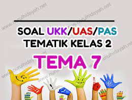 Di bawah ini sedikit gambaran tentang soal uas sd/mi kelas 2 semester 2 kurtilas sebagai berikut soal ulangan kenaikan kelas 2 semester genap k13. Soal Ukk Tematik Kelas 2 Tema 7 Nurul Hidayah