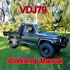 Toyota land cruiser 300 series launch date, pricing and v6 diesel engine revealed. Vdj79 Workshop Manual Only Repair Manuals