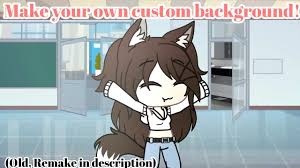 Aesthetic emotions may 18, 2021. Old How To Make Your Own Custom Background Gacha Life Tutorial Youtube
