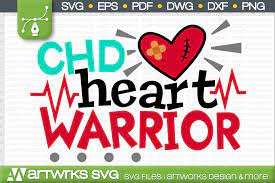 Download Chd Awareness Svg Files For Cricut Chd Heart Warrior 523338 Cut Files Design Bundles