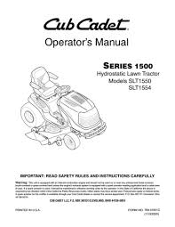$19people also search forcub cadet 1042 service manualcub cadet lt1042 parts manualcub cadet 1042 lt service manualcub cadet repairs and. Cub Cadet Slt1554 Slt1554 Slt1550 Slt1550 Slt1554 User Manual Manualzz