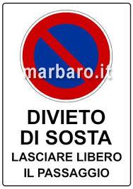 Nella via è quasi sempre impossibile parcheggiare in quanto sosta libera. Cartello Divieto Di Sosta Da Stampare