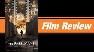 REVIEW: “The Fabelmans” (2022) | Keith & the Movies