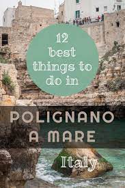 What To Do In Polignano A Mare Italy In One Day It S All Trip To Me Beautiful Places To Travel Best Places To Travel Beautiful Places To Visit