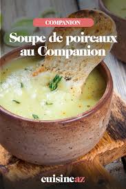 Soupe De Poireaux Au Companion Recette Poireaux Soupe Poireaux Recette A Base De Poireaux