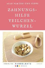 Veilchenwurzel Beim Zahnen Hilft Die Naturliche Zahnungshilfe Wirklich So Gut Baby Health Food Baby Care