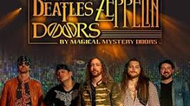 Beatles, Doors, Zeppelin Tribute - Magical Mystery Doors