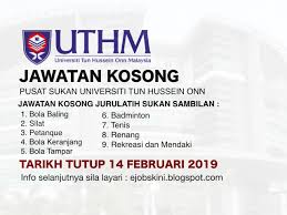 Calon bagi lantikan hendaklah memiliki kepujian (sekurangkurangnya gred c) dalam subjek bahasa melayu pada peringkat sijil pelajaran malaysia/sijil vokasional malaysia atau kelulusan yang diiktiraf setaraf. Jawatan Kosong Universiti Tun Hussein Onn Malaysia Uthm 14 Februari 2019