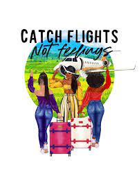 Check spelling or type a new query. Catch Flights Not Feelings Tropical 2 Tee Designs Available Etsy