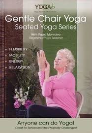 Gentle Chair Yoga Seated Series Dvd How To Do Yoga Yoga For Seniors Chair Yoga