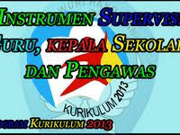 Program Kurikulum 2013 Instrumen Supervisi Guru Kepala Sekolah Dan Pengawas Kepala Sekolah Pendidikan Sekolah