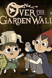 Over The Garden Wall Tv Mini Series 2014 Over The Garden Wall Garden Wall Watch Cartoons