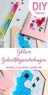 Glitzer Kindergeburtstag Einladungen Basteln Diy Tutorial Lila Wie Liebe Einladung Geburtstag Basteln Einladung Basteln Einladung Kindergeburtstag Basteln