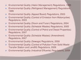 4 preamble in exercise of the powers conferred by sections 21, 45 and 51 of the environmental quality act 1974act 127, the minister, after consultation with the environmental. Environmental Law And Regulations Ppt Download