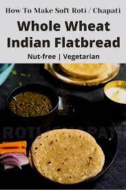 How To Make Soft Roti Chapati Indian Flatbread Video Curry Recipes Indian Food Recipes Vegetarian Roti