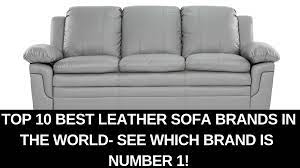 Bernhardt and thomasville are well known brands of wood (case goods) furniture and decided to offer leather furniture because of the popularity in their merchandise mix. Leather Sofa Brands Top 10 Best Leather Sofa Brands In The World Top 10 About