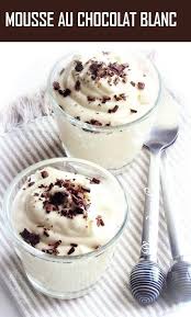 Mousse Au Chocolat Blanc Mousse Chocolat Blanc Mousse Au Chocolat Recette Mousse Au Chocolat