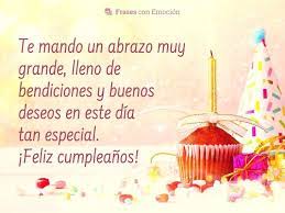 Check spelling or type a new query. Te Mando Un Abrazo Muy Grande Lleno De Bendiciones Y Buenos Deseos En Este Fraces De Feliz Cumpleanos Feliz Cumpleanos Amigo Especial Feliz Dia De Cumpleanos