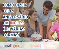 Check spelling or type a new query. Como Dizer Feliz Aniversario Em Ingles De Varias Formas Cursos De Ingles