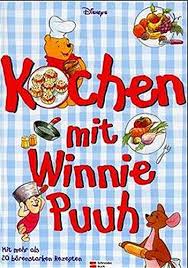 Ein thermomix ® rezept aus der kategorie backen süß auf www.rezeptwelt.de, der thermomix ®. Kochen Mit Winnie Puuh Disney Walt Hauschild Alke Amazon De Bucher