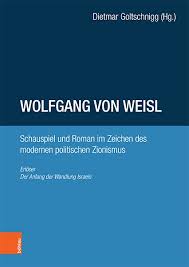 Unsere datenbank umfasst über millionen von synonymen in 36 sprachen. Wolfgang Von Weisl Schauspiel Und Roman Im Zeichen Des Modernen Politischen Zionismus Judische Geschichte Geschichte Themen Entdecken Vandenhoeck Ruprecht Verlage