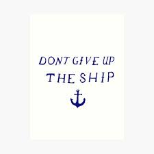 Don't give up the ship admiral perry put in bay ohio tank top. Commodore Perry Dont Give Up The Ship Art Print By Libertymaniacs Redbubble