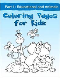 This is our collection of educational coloring pages. Coloring Pages For Kids Part 1 Educational And Animals Andersen Sarah 9781481971669 Amazon Com Books