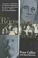 Amazon.co.jp: Roosevelts: An American Saga : Collier, Peter: Foreign  Language Books