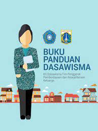 Pelatihan kader pkk di kecamatan muara telang tahun 2020. Buku Panduan Dasawisma Pkk