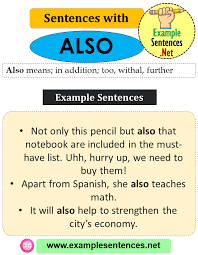 Can you use and also together in a sentence? Sentences With Also Definition And Example Sentences Example Sentences Sentence Examples Sentences Teaching Math