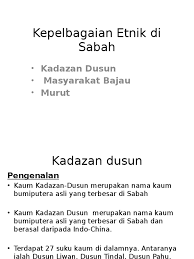 Terdapat juga perbezaan dari segi pakaian mengikut daerah/residensi atau mukim kediaman antara sub etnik kadazandusun dimana ia mengikut kawasan dan sosio budaya sesuatu sukukaum kadazandusun. Kepelbagaian Etnik Di Sabah