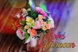 Make your as well as your near and dear one's afternoon great and wonderful with these latest and best good afternoon flowers images. 133 Good Afternoon Images Pictures Photos 2020 New Collection