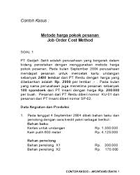 Contoh soal 1 metode tradisional dan abc. Contoh Soal Akuntansi Biaya Dan Jawabannya Dikdasmen