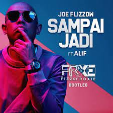 Joe flizzow official music video. Joe Flizzow Sampai Jadi Feat Aliff Fizz Froxie Bootleg By Fizz Froxie Listen On Audiomack