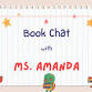 Book Chat With Ms. Amanda