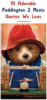 Brendan gleeson, hugh grant, sally hawkins and others. 10 Adorable Paddington 2 Movie Quotes We Love In Apr 2021 Ourfamilyworld Com