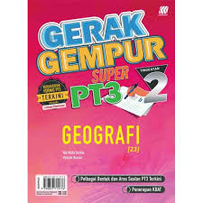 Tingkatan 2 Gerak Gempur Super Pt3 Geografi