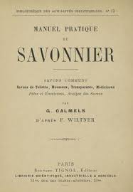Friedrich Wiltner Manuel Pratique Du Savonnier Ebooks Personalized Items