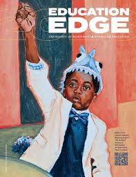 Education Edge 2018 by UM School of Education