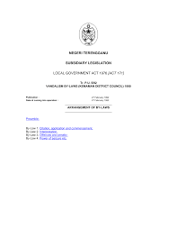 Akta kerajaan tempatan 1976), is a malaysian laws which enacted to revise and consolidate the laws relating to local government. Http Mpk Terengganu Gov My Sites Default Files Primuscore Content Fetcher Downloads Bylaws Bylaws 9 Pdf
