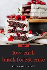 Majestic Low Carb Black Forest Cake Recipe Low Carb Recipes Dessert Keto Dessert Recipes Dessert Recipes